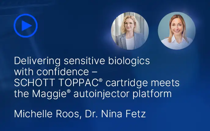 Pharmaversity -Delivering sensitive biologics with confidence - SCHOTT TOPPAC cartridge and SHL Maggie_April2026.jpg