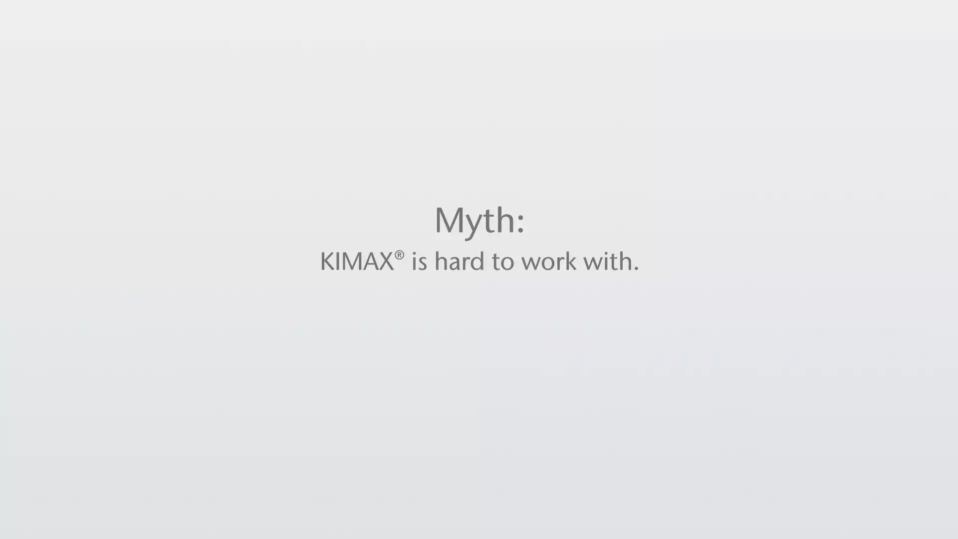 Thumbnail_KIMAX Mythen & Wahrheiten - KIMAX ist schwer zu handhaben.png