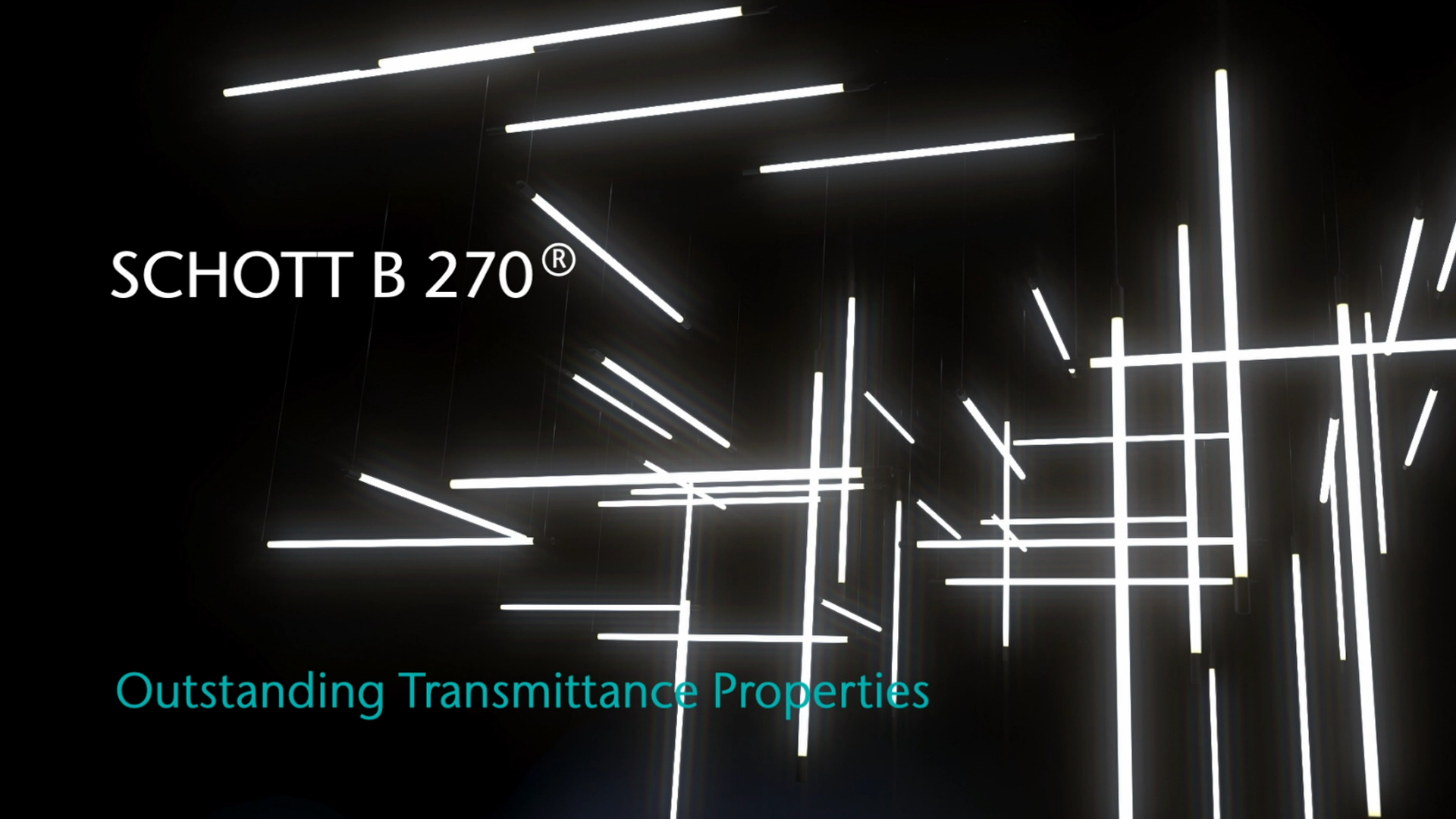 A lot of white fluorescent tubes floating on different levels at right angles to each other in a dark room. In front of it is a hovering text: “SCHOTT B 270® - Outstanding Transmittance Properties